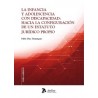 La infancia y adolescencia con discapacidad: Hacia la configuración de un estatuto jurídico propio