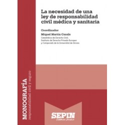 La necesidad de una ley de responsabilidad civil médica y sanitaria