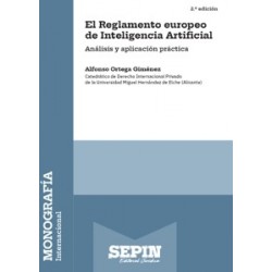El Reglamento europeo de Inteligencia Artificial. Análisis y aplicación práctica. 2ª edición