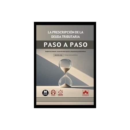 La prescripción de la deuda tributaria. Paso a paso