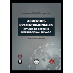 Acuerdos prematrimoniales. Estudio de Derecho Internacional Privado