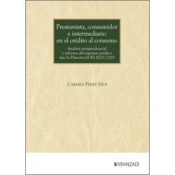 Prestamista, consumidor e intermediario en el crédito al consumo 'Análisis jurisprudencial y...